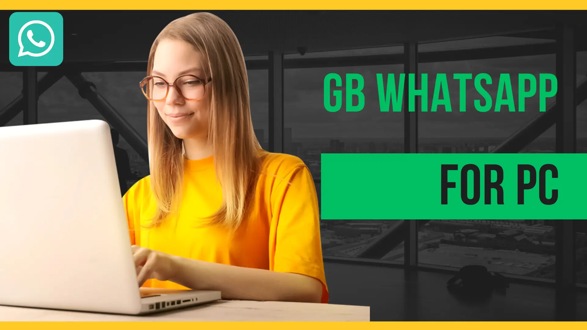 GB WhatsApp For PC