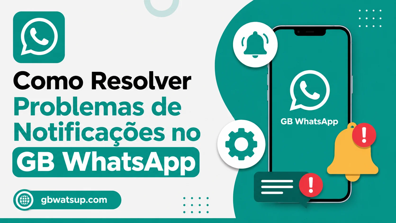 Como Resolver Problemas de Notificações no GB WhatsApp