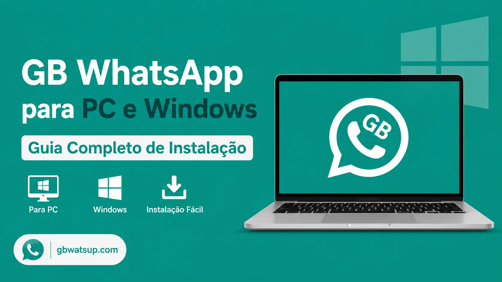 GB WhatsApp para PC e Windows Guia Completo de Instalação